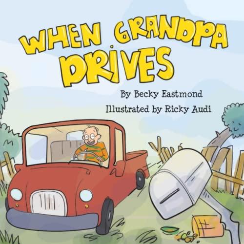 When Grandpa Drives Cover