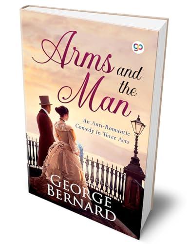 Arms and the Man (Hardcover Library Edition) Cover