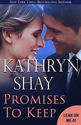 Promises to Keep (Lean On Me Book 1) Cover