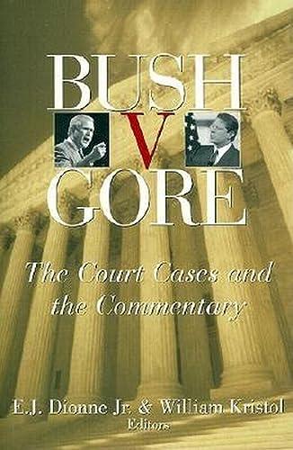 Bush v. Gore: The Court Cases and the Commentary Cover