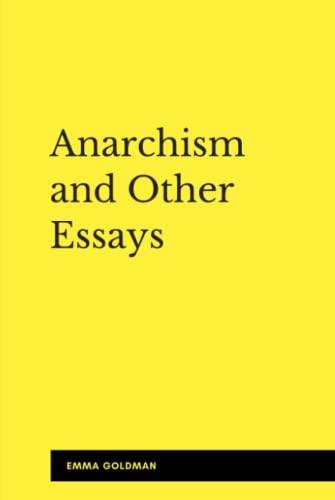 Anarchism and Other Essays (Annotated) Cover