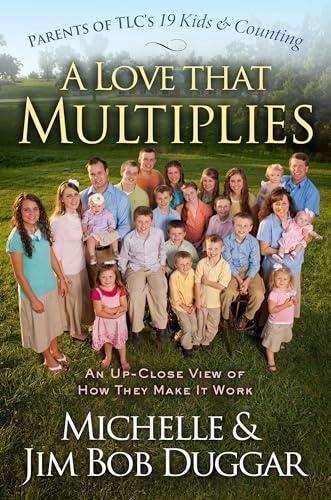 A Love That Multiplies: An Up-Close View of How They Make it Work Cover
