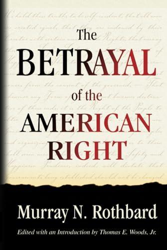 Betrayal of the American Right Cover