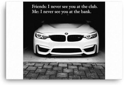 Horn Apparel I never See you at the Bank Wall Art Inspirational Cover