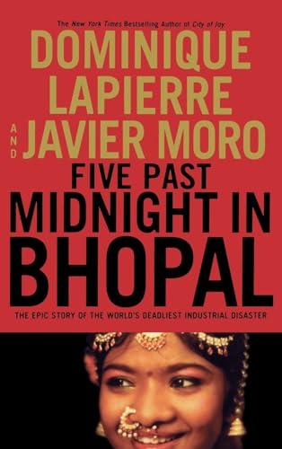 Five Past Midnight in Bhopal: The Epic Story of the World's Deadliest Industrial Disaster Cover