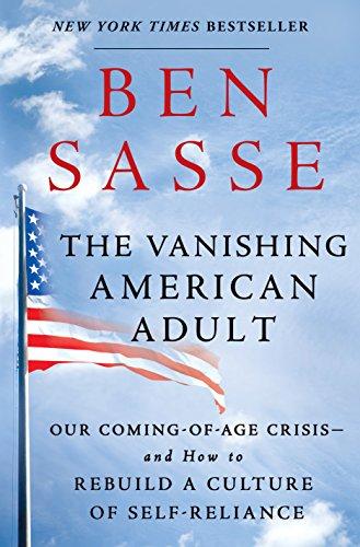 The Vanishing American Adult: Our Coming-of-Age Crisis--and How to Rebuild a Culture of Self-Reliance Cover