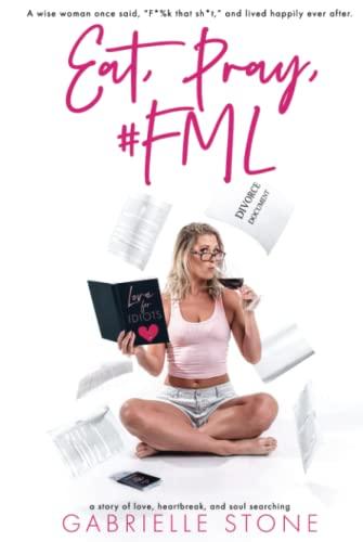 Eat, Pray, #FML Cover