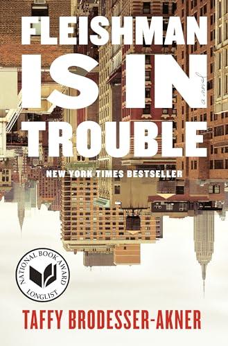 Fleishman Is in Trouble: A Novel Cover