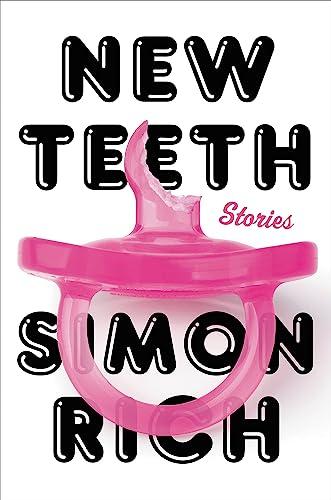 New Teeth: Stories Cover