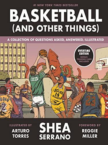 Basketball (and Other Things): A Collection of Questions Asked, Answered, Illustrated Cover