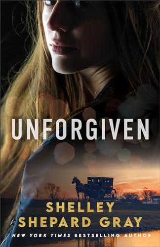 Unforgiven: (Amish Romantic Suspense Story with Forgiveness and Second Chances) Cover