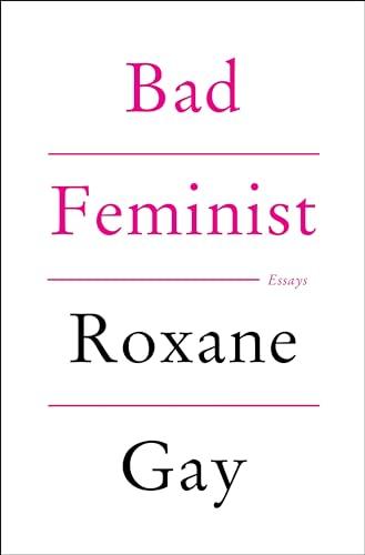 Bad Feminist: Essays Cover