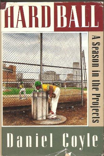 Hardball: A Season in the Projects Cover
