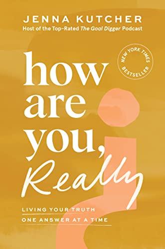 How Are You, Really?: Living Your Truth One Answer at a Time Cover