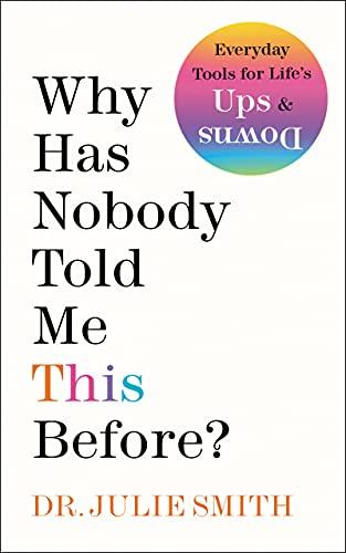 Why Has Nobody Told Me This Before? Cover