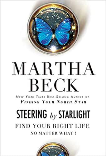 Steering by Starlight: Find Your Right Life, No Matter What! Cover
