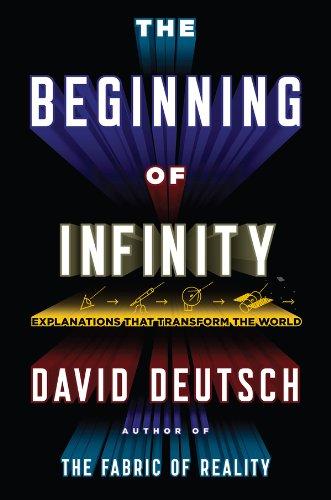 The Beginning of Infinity: Explanations That Transform the World Cover