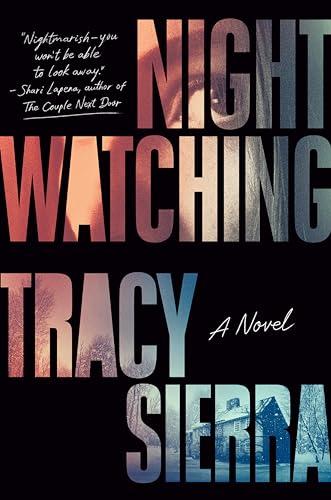 Nightwatching: Fallon Book Club Pick (A Novel) Cover