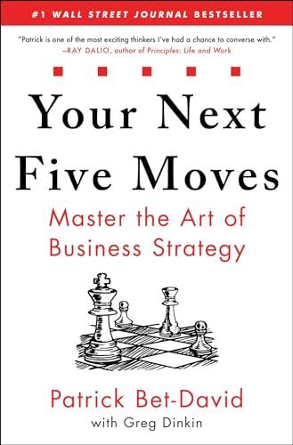 Your Next Five Moves: Master the Art of Business Strategy Cover