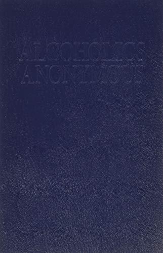 Alcoholics Anonymous: The Big Book Cover