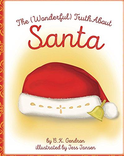 The (Wonderful) Truth About Santa Cover