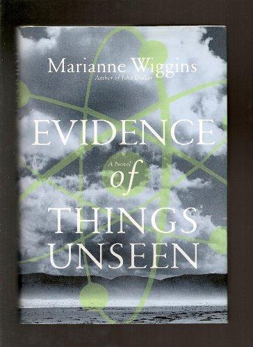 Evidence of Things Unseen : A Novel Cover