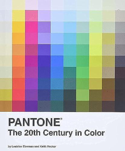 Pantone: The Twentieth Century in Color: (Coffee Table Books, Design Books, Best Books About Color) Cover