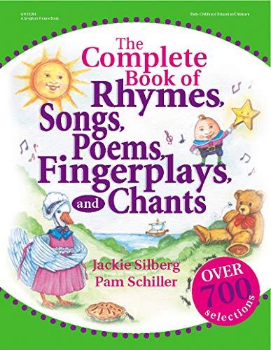 The Complete Book of Rhymes, Songs, Poems, Fingerplays, and Chants (Complete Book Series) Cover