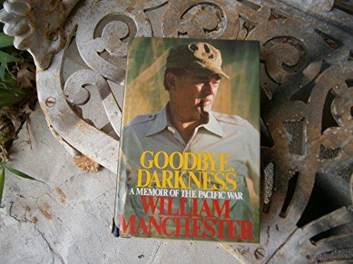 GOODBYE, DARKNESS: A MEMOIR OF THE PACIFIC WAR Cover