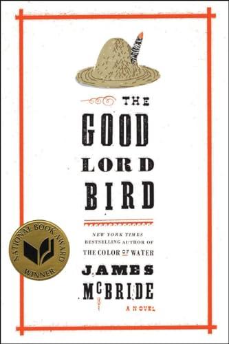 The Good Lord Bird (National Book Award Winner): A Novel Cover