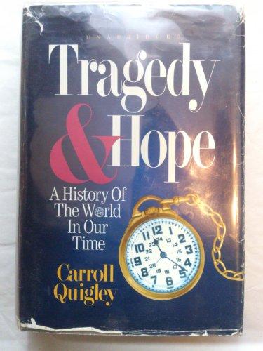 Tragedy & Hope: A History of the World in Our Time Cover