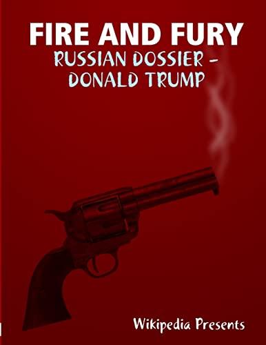 Fire and Fure: The Russian Dossier Cover