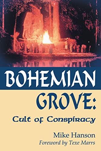 Bohemian Grove: Cult of Conspiracy Cover