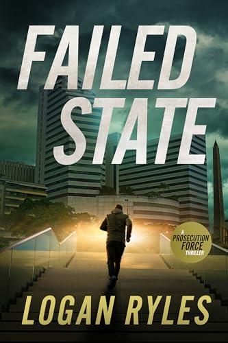 Failed State: A Prosecution Force Thriller (The Prosecution Force Thrillers Book 4) Cover