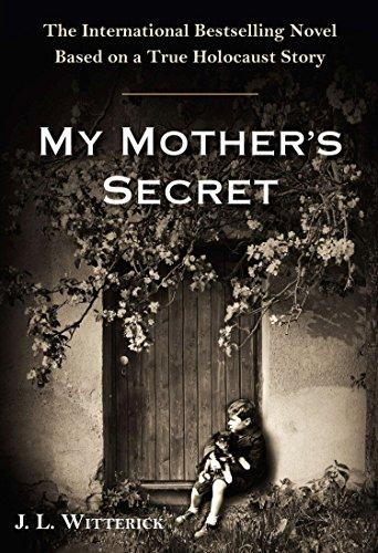 My Mother's Secret: Based on a True Holocaust Story Cover