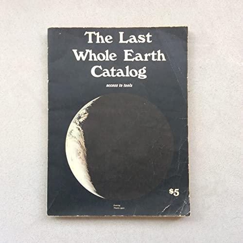 The Last Whole Earth Catalog: Access To Tools Cover