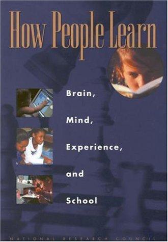 How People Learn: Brain, Mind, Experience, and School by Cognitive, and Sensory Sciences Board on Behavioral (1999-04-27) Cover