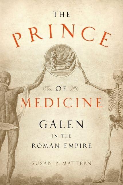 The Prince of Medicine: Galen in the Roman Empire Cover