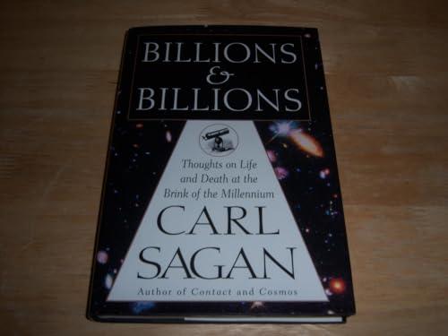 Billions and Billions: Thoughts on Life and Death at the Brink of the Millennium Cover