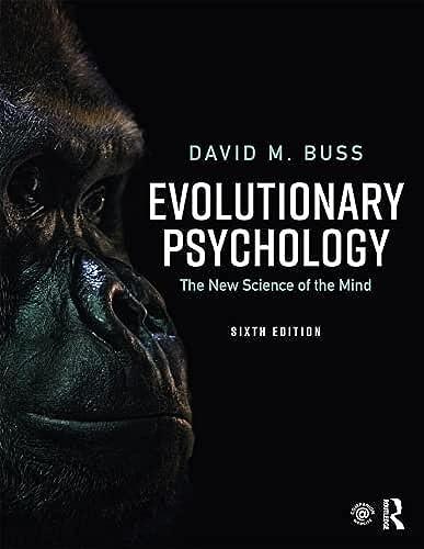 Evolutionary Psychology: The New Science of the Mind Cover