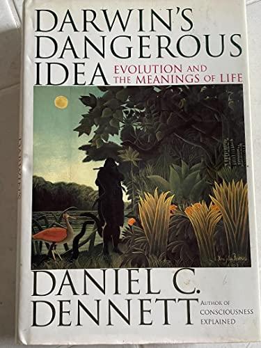 Darwin's Dangerous Idea: Evolution and the Meanings of Life Cover
