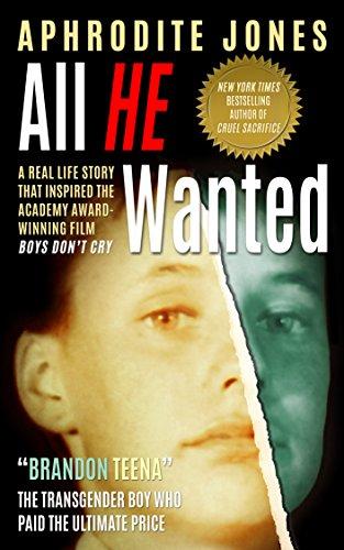 All He Wanted: The Transgender Boy Who Paid the Ultimate Price Cover