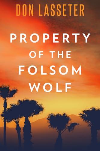 Property Of Folsom Wolf Cover