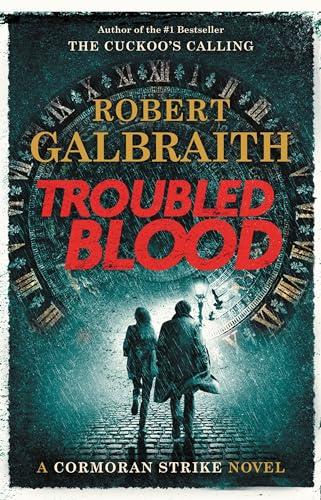 Troubled Blood (A Cormoran Strike Novel, 5) Cover