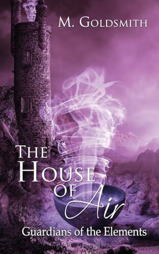 The House of Air (Guardians of the Elements) Cover