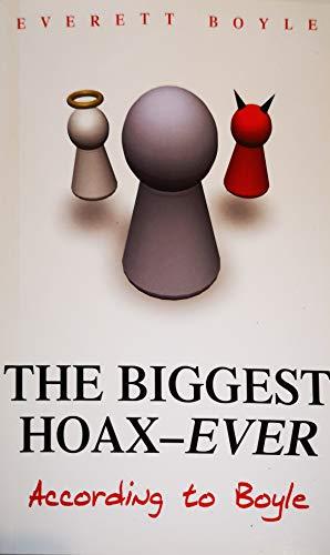 The Biggest Hoax Ever According to Boyle Cover