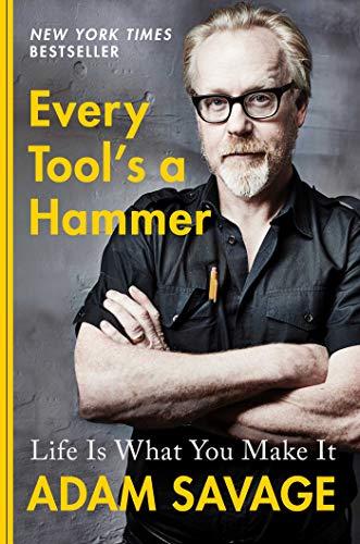 Every Tool's a Hammer: Life Is What You Make It Cover