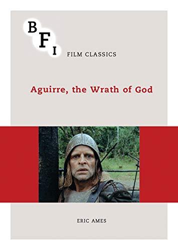 Aguirre, the Wrath of God (BFI Film Classics) Cover