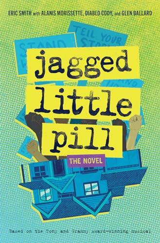 Jagged Little Pill: The Novel Cover