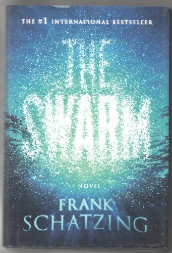 The Swarm: A Novel Cover